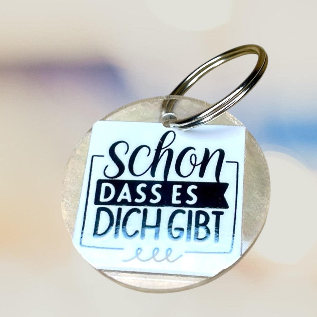 Schlüsselanhänger "Schön, dass es dich gibt" – Herzensbotschaft aus Acryl Schlüsselanhänger Das Glückswerk
