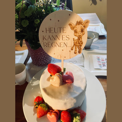 Cake Topper für die Geburtstorte für Kinder – Wunsch-Tier mit „Heute kann es regnen“ (Rund) cake Topper Das Glückswerk