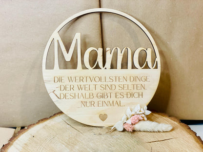 Dekorations-Holzkranz „Mama“ – Die wertvollsten Dinge der Welt sind selten, deshalb gibt es dich nur einmal