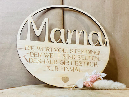 Dekorations-Holzkranz „Mama“ – Die wertvollsten Dinge der Welt sind selten, deshalb gibt es dich nur einmal