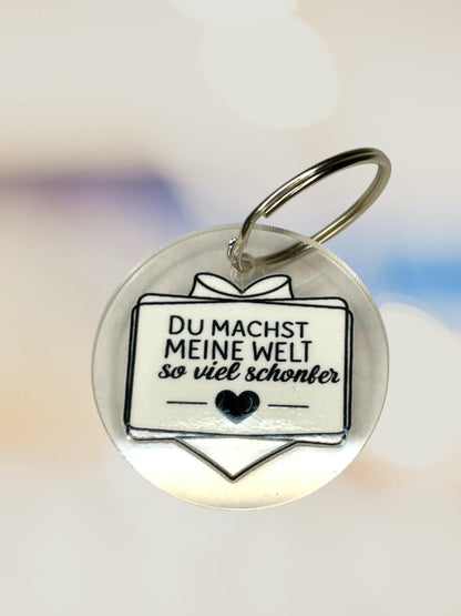 Schlüsselanhänger Acryl Spruch Du machst meine Welt schöner, Geschenk für Freundin, Partnerin, DasGlueckswerk, Schlüsselanhänger, Keychains, Acryl, Metall