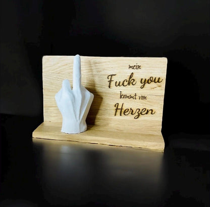 Mittelfinger Stinkefinger Hand mit mein Fuck you kommt von herzen sarkastischer spruch witzige Geschenkidee, DasGlueckswerk, Dekoration, Miniatures, raisin, holz