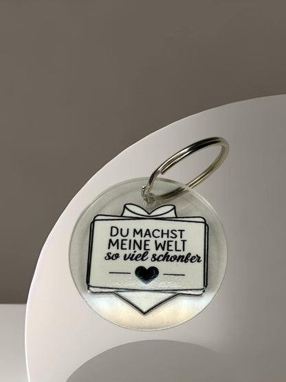 Schlüsselanhänger Acryl Spruch Du machst meine Welt schöner, Geschenk für Freundin, Partnerin, DasGlueckswerk, Schlüsselanhänger, Keychains, Acryl, Metall